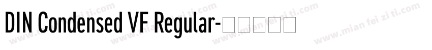 DIN Condensed VF Regular字体转换